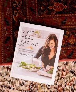 SIMPLY REAL HEALTH SIMPLY REAL EATING COOKBOOK